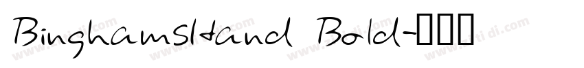 BinghamsHand Bold字体转换